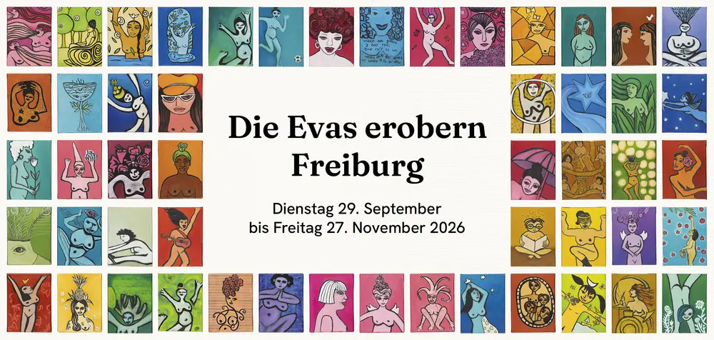 Sharepic »Die Evas erobern Freiburg« – gerahmt von bunten Miniaturansichten der Eva-Kunstwerke, mit dem Ausstellungszeitraum Dienstag 29. September bis Freitag 27. November 2026.